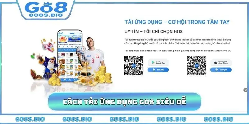 Cách tải ứng dụng GO8 siêu dễ về điện thoại